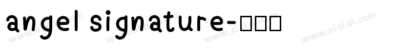 angel signature字体转换